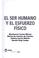 Cover of: El Ser Humano y El Esfuerzo Fisico