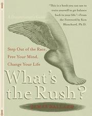Cover of: What's the rush? by Ballard, Jim