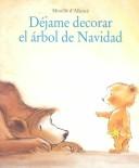 Cover of: Dejame Decorar el Arbol de Navidad