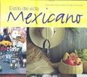 Cover of: Estilo De Vida Mexicano/Mexican Life Style by 