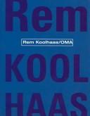 Cover of: Rem Koolhaas-Oma (Architectura Y Diseno / Architecture and Design)