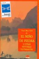 Cover of: El niño de piedra y otras Historias vietnamitas