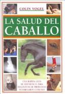 Cover of: La Salud del Caballo by Colin Vogel