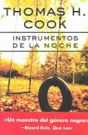Cover of: Instrumentos De LA Noche by Thomas H. Cook