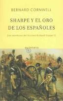 Cover of: Sharpe Y El Oro De Los Espanoles