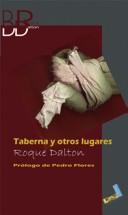 Cover of: Taberna y otros lugares/ Taverns and Other Places (Biblioteca Roque Dalton/ Roque Dalton Library)