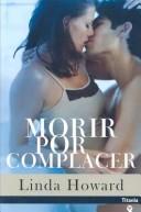 Cover of: Morir por complacer