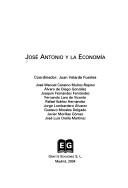 José Antonio y la economía by Juan Velarde Fuertes