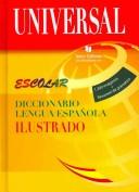 Cover of: Diccionario escolar de lengua Española/ Spanish Language School Dictionary