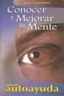 Cover of: Conocer Y Mejorar La Mente