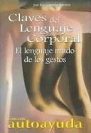 Cover of: Claves Del Lenguaje: El Lenguaje Mudo De Los Gestos