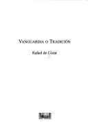 Cover of: Vanguardia o tradición