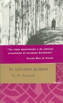 Cover of: El Legado Kurdo/the Kurd Legacy by G. H. Guarch