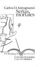 Cover of: Se~nas Mortales