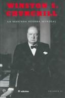 Cover of: La Segunda Guerra Mundial (Historia Del Siglo XX) by Winston Churchill