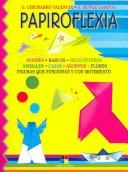 Cover of: Papiroflexia by G. Chicharro Valencia