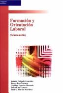 Cover of: Formacion y Orientacion Laboral Grado Medio