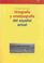 Cover of: Ortografia y ortotipografia del español actual / Orthography and Typography of Actual Spanish (Biblioteconomia Y Administracion Cultural / Economy and Cultural Administration Library)