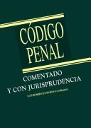 Cover of: Codigo Penal: Concordado Con Jurisprudencia Sistematizada y Leyes Penales Especiales y Complementarias