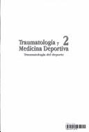 Cover of: Traumatologia Medicina Deportiva Tomo 2