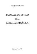 Cover of: Manual de Estilo de la Lengua Española