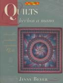Cover of: Quilts Hechos a Mano/Quiltmaking by Hand
