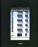 Cover of: Nuevos Bloques De Apartamentos/ New Blocks of Apartments (Artes Visuales) by Carles Broto
