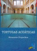 Cover of: Tortugas acuaticas/ Aquatic Turtles