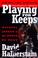 Cover of: Playing for keeps