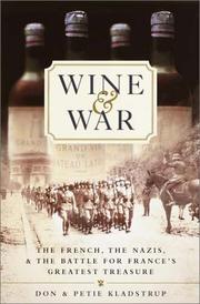 Wine and war by Don Kladstrup