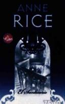 Cover of: El Santuario/ Blackwood Farm by Anne Rice, Anne Rice