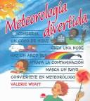 Cover of: Meteorologia Divertida