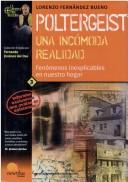 Poltergeist, Una Incomoda Realidad (The Door to Mystery) (The Door to Mystery) by Lorenzo Fernandez