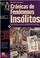 Cover of: Cronicas De Fenomenos Insolitos