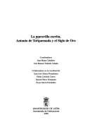 Cover of: La Maravilla Escrita, Antonio Torquemada y El Siglo de Oro