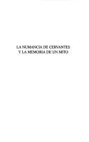 Cover of: La Numancia de Cervantes y La Memoria de Un Mito (Coleccion Estudios Criticos de Literatura)