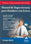 Cover of: Manual de supervivencia para hombres con estres