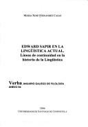 Cover of: Edward Sapir en la lingüística actual by María Xosé Fernández Casas