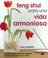 Cover of: Feng Shui para una Vida Armoniosa / Feng Shui Guide to Harmoniuos Living