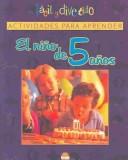 Cover of: Actividades Para Aprender: El Nino De 5 Anos