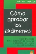 Cover of: Como aprobar los examenes by Dominic O'Brien