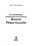 El compromiso indigenista guanche de Benito Pérez Galdós by Jaime Emilio Cabezas Santana