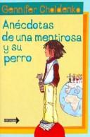 Cover of: Anecdotas de Una Mentirosa y Su Perro