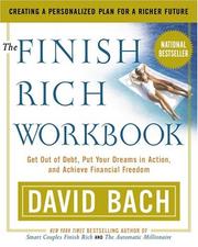 Cover of: The Finish Rich Workbook: Creating a Personalized Plan for a Richer Future (Get out of debt, Put your dreams in action and achieve Financial Freedom