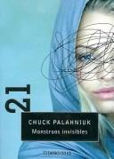 Cover of: Monstruos invisibles by Chuck Palahniuk