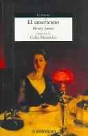 Cover of: El Americano/ The American (Clasicos) by Henry James