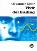 Cover of: Vivir del trading / Trading for a Living