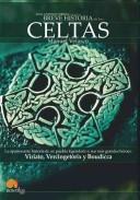 Breve historia de los celtas by Manuel Velasco Laguna
