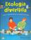 Cover of: Ecologia Divertida