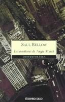 Cover of: Las Aventuras de Augie March/ The Adventures of Augie March by Saul Bellow